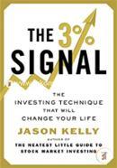 The 3 Percent Signal: The Investing Technique That Will Change Your Life image