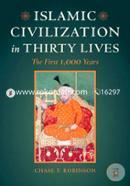 Islamic Civilization in Thirty Lives – The First 1,000 Years image
