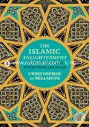 The Islamic Enlightenment: The Modern Struggle Between Faith and Reason image