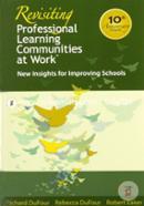 Revisiting Professional Learning Communitis at Work: New Insights for Improving Schools image