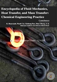 Encyclopaedia of Fluid Mechanics, Heat Transfer, and Mass Transfer: Chemical Engineering Practice (4 Volumes) image