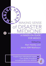 Making Sense of Disaster Medicine: A Hands-on Guide for Medics (Paperback) image