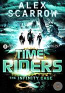 Time Riders : The Infinity Cage  image