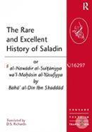 The Rare and Excellent History of Saladin or al-Nawadir al-Sultaniyya wa'l-Mahasin al-Yusufiyya by Baha' al-Din Ibn Shaddad (Crusade Texts in Translation) image