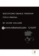 Discipline Equals Freedom: Field Manual image