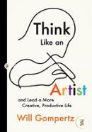 Think Like an Artist: and Lead a More Creative, Productive Life image