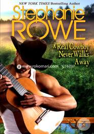 A Real Cowboy Never Walks Away image