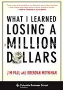 What I Learned Losing a Million Dollars (Columbia Business School Publishing) image