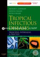 Tropical Infectious Diseases: Principles, Pathogens and Practice image