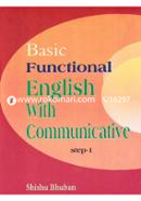 Basic Functional English With Communicative- Step-1 (For Class III) image
