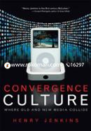 Convergence Culture: Where Old and New Media Collide image