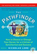 The Pathfinder: How to Choose or Change Your Career for a Lifetime of Satisfaction and Success image