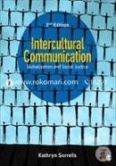 Intercultural Communication: Globalization and Social Justice image