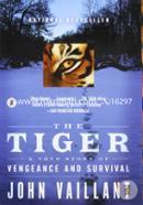 The Tiger: A True Story of Vengeance and Survival image