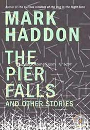 The Pier Falls: And Other Stories image