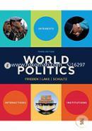 World Politics: Interests, Interactions, Institutions image