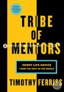 Tribe of Mentors: Short Life Advice from the Best in the World image