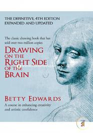 Drawing on the Right Side of the Brain: A Course in Enhancing Creativity and Artistic Confidence image