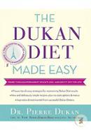 The Dukan Diet Made Easy: Cruise Through Permanent Weight Loss--and Keep It Off for Life!  image