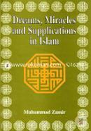 Dreams, Miracles and Supplications in Islam image