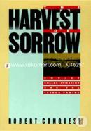 The Harvest of Sorrow: Soviet Collectivization and the Terror-Famine image