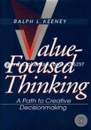 Value–Focused Thinking – A Path to Creative Decisionmaking image