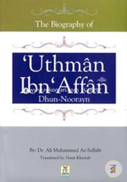 The Biography of Uthman Ibn Affan Dhun Noorayn image