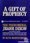 A Gift of Prophecy: The Phenomenal Jeane Dixon image