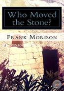 Who Moved the Stone? image