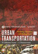 Urban Transportation: Planning, Operation And Management image