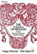 The Enigma of Reason: A New Theory of Human Understanding image