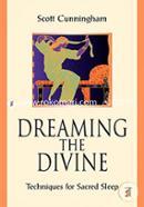 Dreaming the Divine: Techniques for Sacred Sleep image