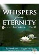 Whispers From Eternity