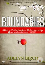Boundaries After a Pathological Relationship image