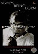 Always Being Born: Recipient Of Dadasaheb Phalke Award Mrinal Sen A Memoir image