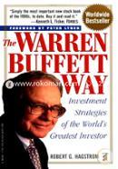 The Warren Buffett Way: Investment Strategies Of The World'S Greatest Investor image