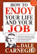 How To Enjoy Your Life and Your Job image