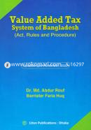 Value Added Tax System of Bangladesh (Act, Rules and Procedure) image