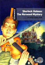 Dominoes Two: Sherlock Holmes - The Norwood Mystery (Dominoes, Level 2) image