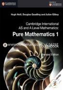Cambridge International AS and A Level Mathematics: Pure Mathematics 1 Coursebook image
