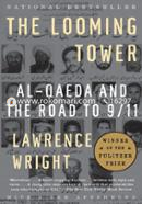The Looming Tower: Al Qaeda and the Road to 9/11 image