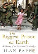 The Biggest Prison on Earth: A History of the Occupied Territories image