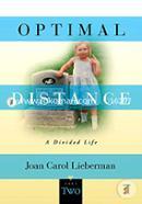 Optimal Distance, a Divided Life: Part Two: Volume 2 image