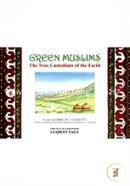 Green Muslims: The True Custodian of the Earth image