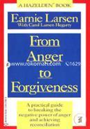 From Anger to Forgiveness: A Practical Guide to Breaking the Negative Power of Anger and Achieving Reconciliation image