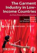 The Garment Industry in Low-Income Countries: An Entry Point of Industrialization (IDE-JETRO Series) image