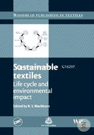 Sustainable Textiles: Life Cycle and Environmental Impact (Woodhead Publishing Series in Textiles) image