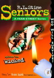 Wicked (Fear Street Seniors, No. 10) image