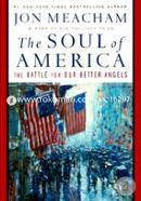 The Soul of America: The Battle for Our Better Angels image