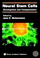 Neural Stem Cells: Development And Transplantation image